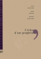 Couverture L'échec d'une prophétie Editions Presses universitaires de France (PUF) (Psychologies sociales) 1993