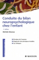 Couverture Conduite du bilan neuropsychologique chez l'enfant Editions Masson 2008