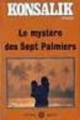 Couverture Le Mystère des sept palmiers Editions Presses sélect ltée 1980