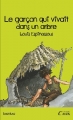 Couverture Le Garçon qui vivait dans un arbre Editions Cairn (P'tit Cairn) 2012