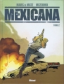 Couverture Mexicana, tome 2 Editions Glénat (Grafica) 2014