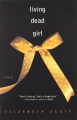 Couverture Living dead girl Editions Simon & Schuster (Canada) 2008