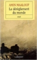 Couverture Le Dérèglement du monde Editions Grasset 2009