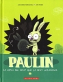 Couverture Paulin, le lapin qui sent que ça sent les ennuis Editions Les 400 Coups 2014