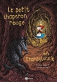 Couverture Le petit chaperon rouge en Transylvanie Editions EP 2011