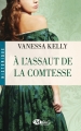 Couverture La famille Stanton, tome 3 : À l'assaut de la comtesse Editions Milady (Romance - Historique) 2014