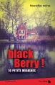 Couverture Black berry ! : Les 10 petits meaulnes Editions La Bouinotte (Black Berry) 2014