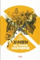 Couverture X-Men : No More Humans Editions Panini (Marvel Graphic Novels) 2014