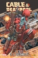 Couverture Cable & Deadpool, tome 1 : Le culte de la personnalité Editions Panini (Marvel Monster) 2014