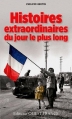 Couverture Histoires extraordinaires du jour le plus long Editions Ouest-France 2014