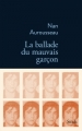 Couverture La ballade du mauvais garçon Editions Stock (La Bleue) 2014