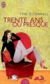 Couverture Trente ans ou presque Editions J'ai Lu (Pretty comédie) 2002