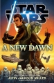 Couverture Star Wars : Une nouvelle aube Editions Del Rey Books 2014