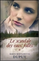 Couverture Le scandale des eaux folles, tome 1 Editions France Loisirs 2014