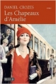 Couverture Les chapeaux d'Amélie Editions du Rouergue 2013