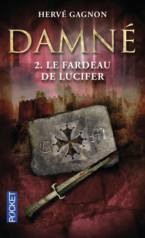 Couverture Damné, tome 2 : Le fardeau de Lucifer