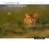 Couverture Coulisses de nos campagnes :  Intime regard sur la nature en Lorraine Editions Serpenoise 2005