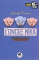 Couverture L'oncle Mika : C'est l'histoire d'un petit cochon pas comme les autres... Editions Oskar (Courtmétrage) 2014