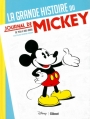 Couverture La Grande Histoire du Journal de Mickey Editions Glénat 2014