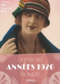 Couverture La mode des années 1920 en images Editions Eyrolles 2014