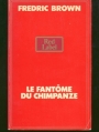 Couverture Le fantôme du chimpanzé Editions PAC 1978