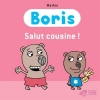 Couverture Boris, tome 24 : Salut cousine ! Editions Thierry Magnier 2014