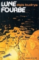 Couverture Lune Fourbe Editions Les Presses de la Cité 1975