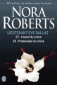 Couverture Lieutenant Eve Dallas, double, tomes 27 et 28 : L'autel du crime, Promesses du crime Editions J'ai Lu 2013