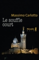 Couverture Le souffle court Editions Métailié (Noir) 2014
