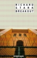 Couverture Breakout Editions Rivages (Noir) 2011