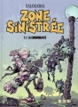 Couverture Zone sinistrée, tome 1 : La communauté Editions Erko 2006