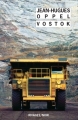 Couverture Vostok Editions Rivages (Noir) 2013