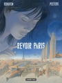 Couverture Revoir Paris, tome 1 Editions Casterman (Univers d'auteurs) 2014