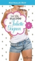 Couverture La vie sucrée de Juliette Gagnon, tome 2 : Camisole en dentelle et sauce au caramel Editions Libre Expression 2014