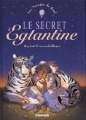 Couverture Les voyages de Kaël, tome 2 : Le Secret d'Eglantine Editions Delcourt 2005