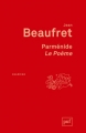 Couverture Parménide : Le Poème Editions Presses universitaires de France (PUF) (Quadrige) 2013