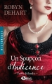 Couverture Fruit défendu, tome 3 : Un soupçon d'indécence Editions Milady (Romance - Historique) 2014