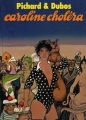 Couverture Caroline Choléra, intégrale Editions Albin Michel 1982