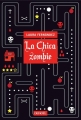 Couverture La Chica Zombie Editions Denoël 2014