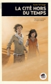 Couverture La cité hors du temps Editions Oskar 2013