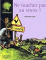 Couverture Ne touchez pas au vronx Editions Magnard (Les fantastiques) 2002