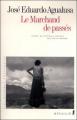 Couverture Le marchand de passés Editions Métailié (Bibliothèque Portugaise) 2006