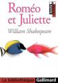 Couverture Roméo et Juliette Editions Gallimard  (La bibliothèque) 2001