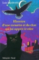 Couverture Histoire d'une mouette et du chat qui lui apprit à voler  Editions Métailié / Seuil 1998
