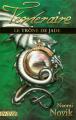 Couverture Téméraire, tome 2 : Le trône de Jade Editions Le Pré aux Clercs (Fantasy) 2007