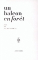 Couverture Un balcon en forêt Editions José Corti 1958