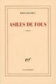 Couverture Asiles de fous Editions Gallimard  (Blanche) 2005