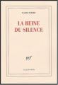 Couverture La Reine du silence Editions Gallimard  (Blanche) 2004