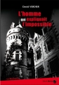 Couverture L'homme qui expliquait l'impossible Editions La Bouinotte 2010