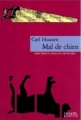 Couverture Mal de chien Editions Denoël 2001